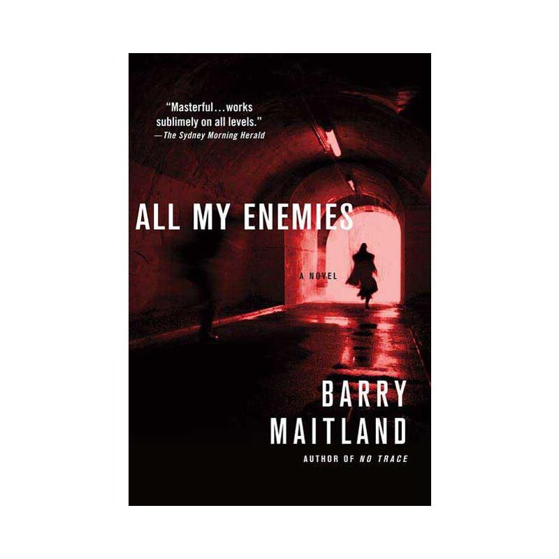 All My Enemies - (Brock and Kolla Mysteries) by  Barry Maitland (Paperback), 1 of 2