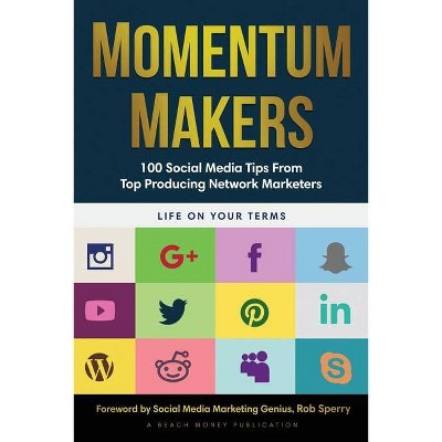 Momentum Makers - (Paperback)