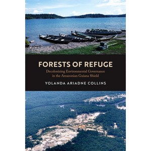 Forests of Refuge - by  Yolanda Ariadne Collins (Paperback) - 1 of 1