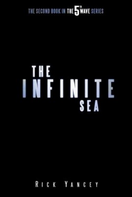 The Infinite Sea (Hardcover) by Rick Yancey