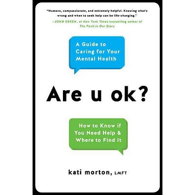 Are U Ok? - by  Kati Morton (Hardcover)