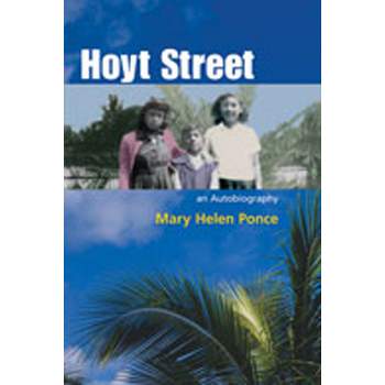Hoyt Street - by  Mary Helen Ponce (Paperback)