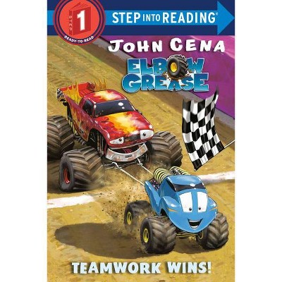 Elbow Grease: Teamwork Wins! - (Step Into Reading) by  John Cena (Paperback)