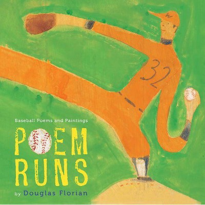 Poem Runs - by  Douglas Florian (Hardcover)