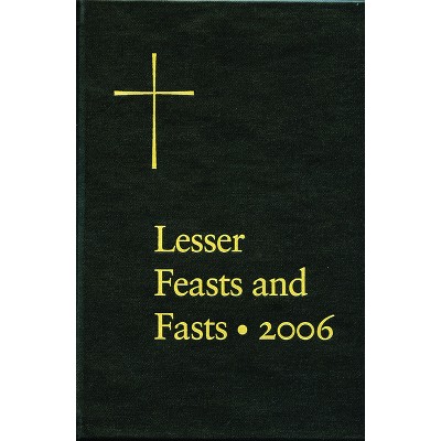 The Proper For The Lesser Feasts And Fasts - By Church Publishing ...