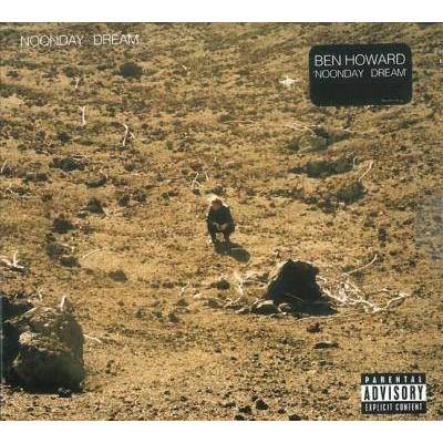 Ben Howard - Noonday Dream (EXPLICIT LYRICS) (CD)