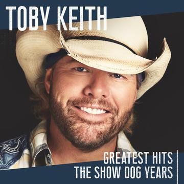 Toby Keith - Greatest Hits: The Show Dog Years (CD)