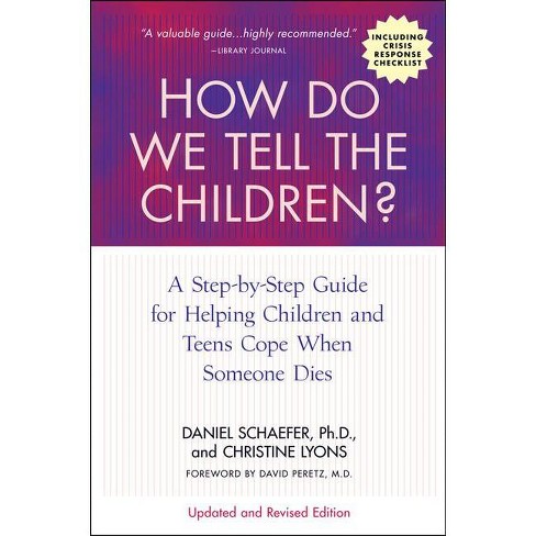 How Do We Tell the Children? Fourth Edition - 4th Edition by  Dan Schaefer (Paperback) - image 1 of 1