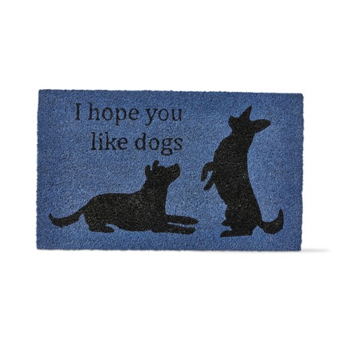 Hope you like dogs welcome mat best sale