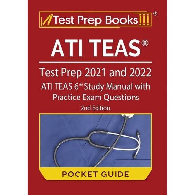 ATI TEAS Test Prep 2021 and 2022 Pocket Guide - by  Tpb Publishing (Paperback)