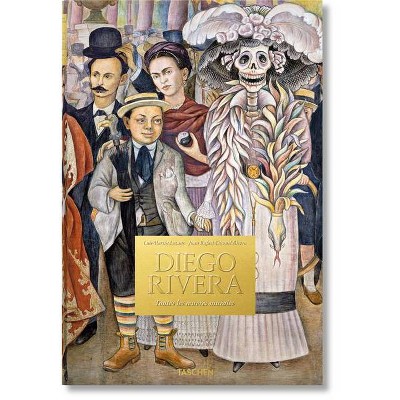 Diego Rivera. Toutes Les Oeuvres Murales - by  Luis-Martín Lozano & Juan Rafael Coronel Rivera (Hardcover)