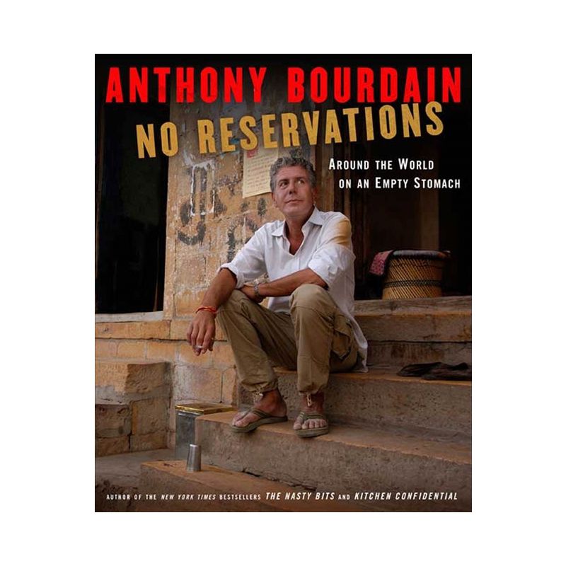 No Reservations - by  Anthony Bourdain (Hardcover), 1 of 2