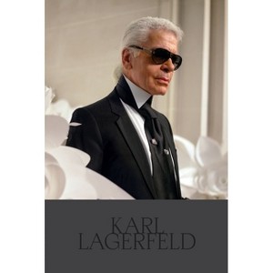 Karl Lagerfeld - (Designer) by  Editors of Createur Magazine (Hardcover) - 1 of 1