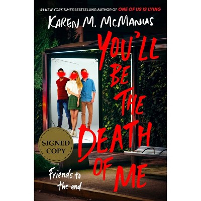 You'll Be the Death of Me - Target Exclusive Edition by Karen M. McManus (Hardcover)