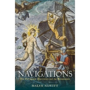 Navigations - by  Malyn Newitt (Hardcover) - 1 of 1