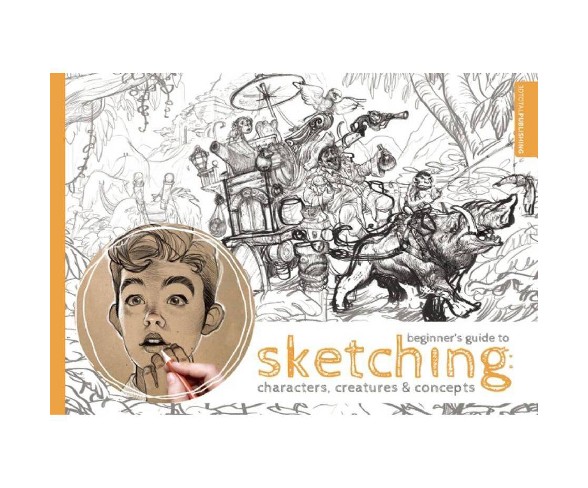 Beginner's Guide to Sketching - (Paperback)