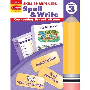 Skill Sharpeners: Spell & Write, Grade 3 Workbook - by  Evan-Moor Educational Publishers (Paperback)