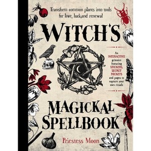 Witch's Magickal Spellbook - by  Priestess Moon (Paperback) - 1 of 1