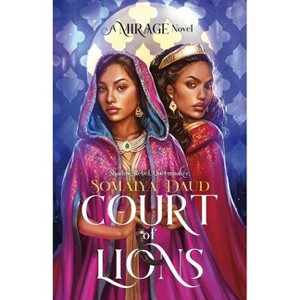 Court of Lions - (Mirage) by  Somaiya Daud (Paperback) - 1 of 1