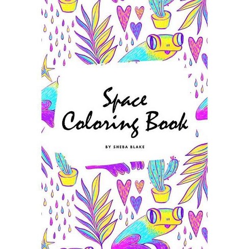 Download Space Coloring Book For Adults 6x9 Coloring Book Activity Book By Sheba Blake Paperback Target