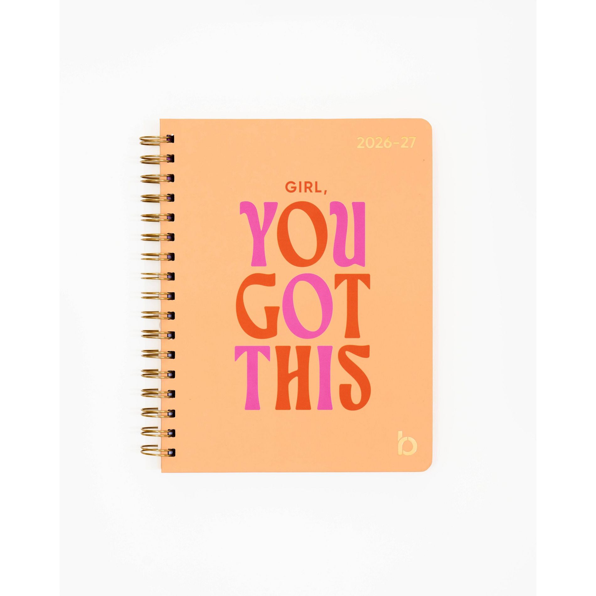 Be Rooted 7"x9" 2026-2027 Academic Planner 'Girl You Got This' Orange