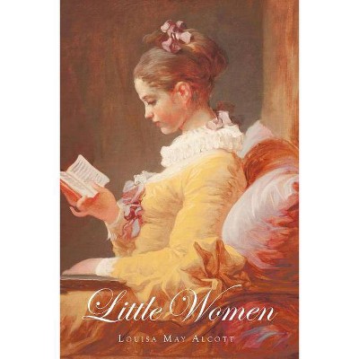 Little Women - by  Louisa May Alcott (Paperback)