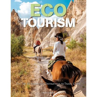 Eco Tourism - by  Maddalena Stendardi (Hardcover)