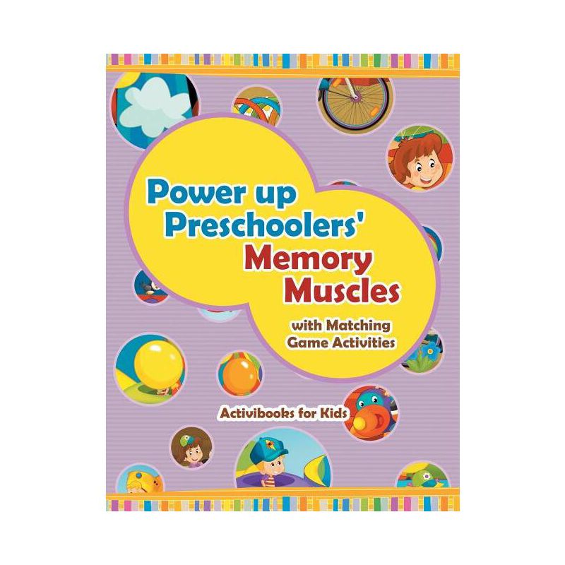 Power Up Preschoolers' Memory Muscles with Matching Game Activities - by  Activibooks For Kids (Paperback), 1 of 2