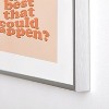 DirtyAngelFace Whats The Best That Could Happen 8"x10" Silver Metal Framed Art Print - Deny Designs - 3 of 3