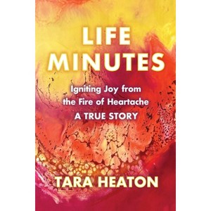Life Minutes - by Tara Heaton - 1 of 1