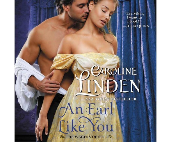 An Earl Like You - (Wagers of Sin Series, 2) by  Caroline Linden (AudioCD)