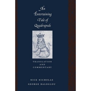 An Entertaining Tale of Quadrupeds - (Records of Western Civilization) (Paperback) - 1 of 1