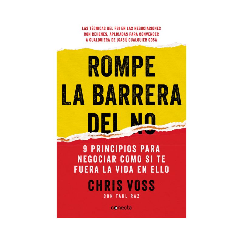 Rompe La Barrera del No / Never Split the Difference - by  Chris Voss (Paperback), 1 of 2