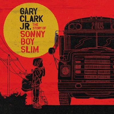 Gary Clark, Jr. - The Story of Sonny Boy Slim (CD)