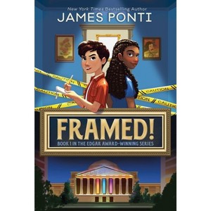 Framed! - by  James Ponti (Paperback) - 1 of 1