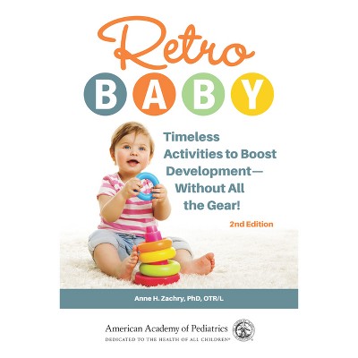 Retro Baby - 2nd Edition by  Anne H Zachry (Paperback)