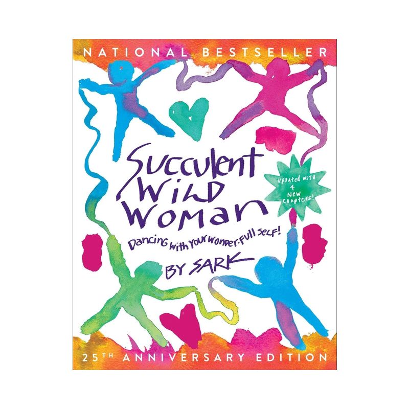 Succulent Wild Woman (25th Anniversary Edition) - by  Sark (Paperback), 1 of 2