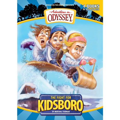 The Fight For Kidsboro - (adventures In Odyssey Kidsboro) By Marshal ...