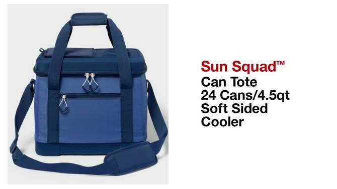 Can Tote 24 Cans/4.5qt Soft Sided Cooler - Sun Squad™, 2 of 7, play video