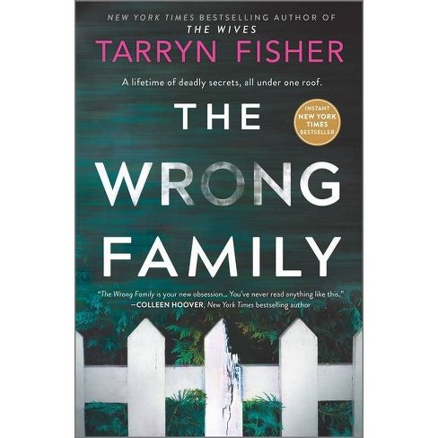the wrong family tarryn fisher summary