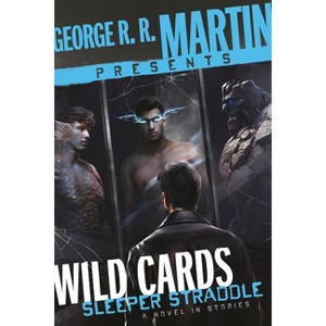 George R. R. Martin Presents Wild Cards: Sleeper Straddle - 1 of 1