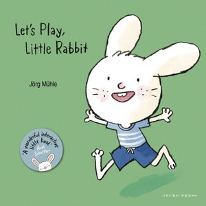 Let's Play, Little Rabbit - by  Jörg M&#971 & hle (Board Book) - 1 of 1