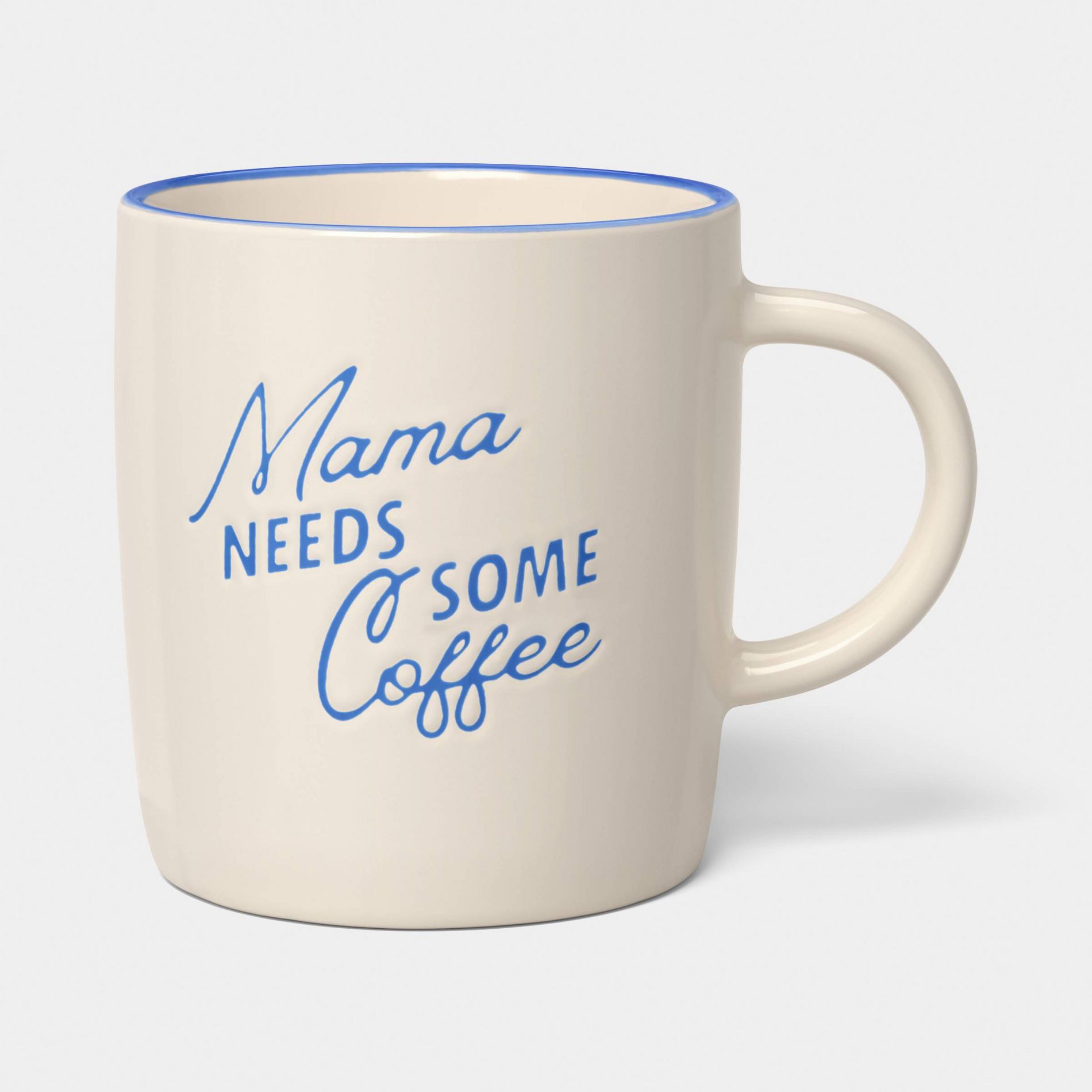 14 fl oz Mama Needs Some Coffee Mug