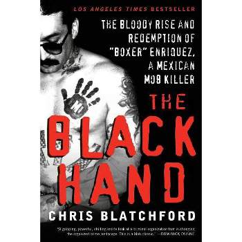 The Black Hand - by  Chris Blatchford (Paperback)