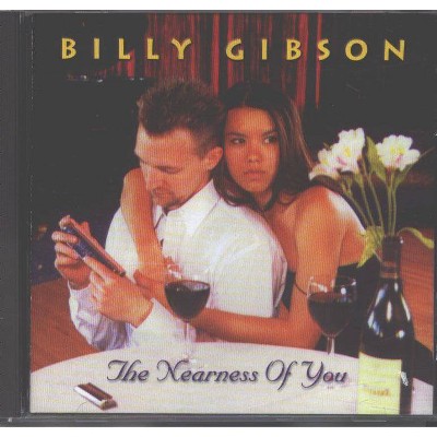 Billy Gibson - Nearness of You (CD)