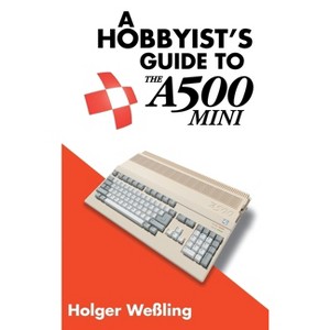 A Hobbyist's Guide to THEA500 Mini - by Holger Weßling - 1 of 1