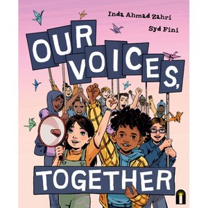 Our Voices, Together - by  Inda Zahri (Hardcover) - 1 of 1