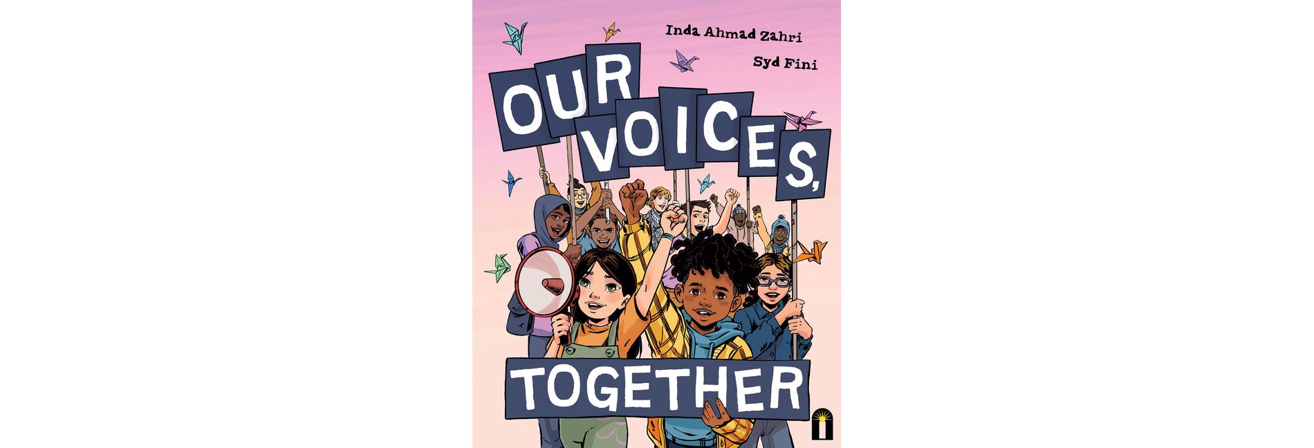 Our Voices, Together - by  Inda Zahri (Hardcover)