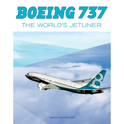 Boeing 737 - by  Daniel Dornseif (Hardcover)