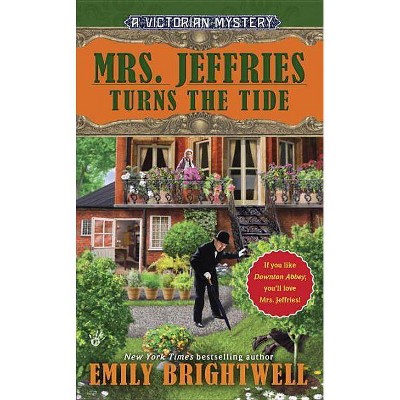 Mrs. Jeffries Turns the Tide - (Victorian Mystery) by  Emily Brightwell (Paperback)